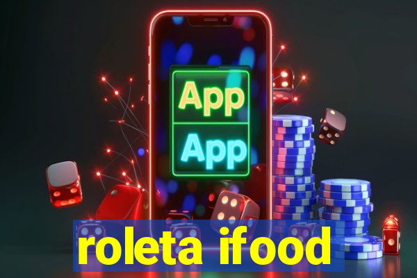 roleta ifood
